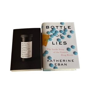 Bad Pharma Ben Goldacre & Bottle of Lies Katherine Eban Book Bundle